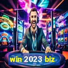 win 2023 biz